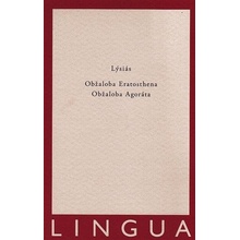 Obžaloba Eratosthena, Obžaloba Agoráta - Lýsiás