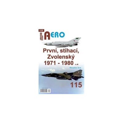 AERO 115 První, stíhací, Zvolenský 1971-1980, 4.dí