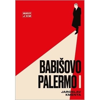 Babišovo Palermo I - Jaroslav Kmenta