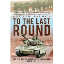 To The Last Round Salmon Andrew