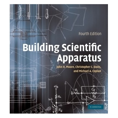 Building Scientific Apparatus - Moore John H
