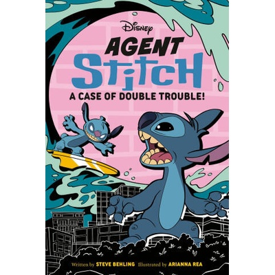 Disney Agent Stitch: A Case of Double Trouble! | Behling, Steve
