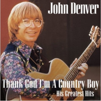 Thank God I'm a Country Boy - John Denver CD