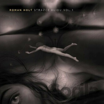 HOLY, ROMAN - STRAZCE KLIDU VOL.1 CD