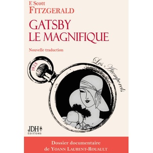 Gatsby le Magnifique, nouvelle traduction | Yoann Laurent-Rouault, Clémentine Vacherie (ISBN: 9782381273112)