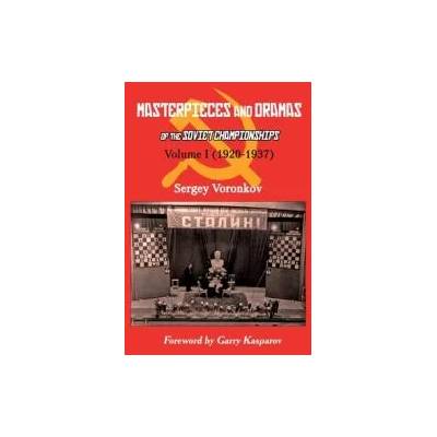 Masterpieces and Dramas of the Soviet Championships