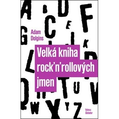 Volvox Globator Velká rock´n´rollových jmen – Hledejceny.cz