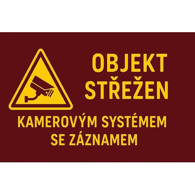 Ceduľa Objekt Střežen - Kamerovým systémem se záznamem