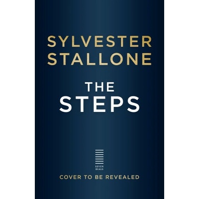 The Steps - Sylvester Stallone