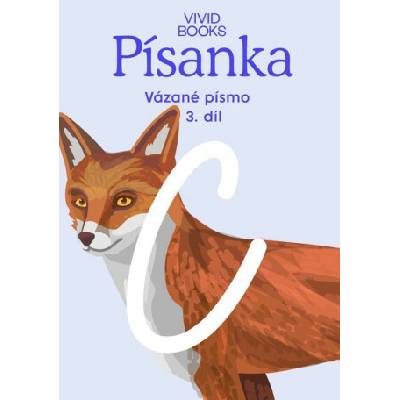 Český jazyk - Písanka pro vázané písmo / 3.díl - Kateřina Machová Ondřejová, Anna Rosová