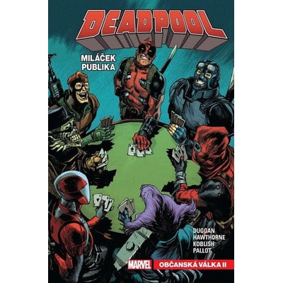 Deadpool miláček publika 4 - Gerry Duggan
