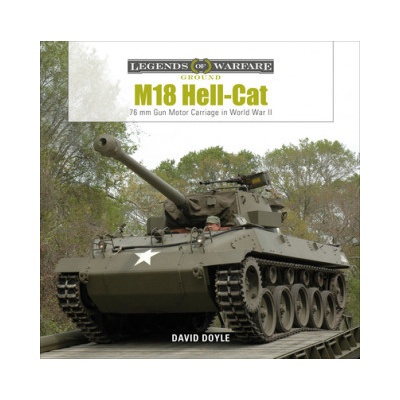 M18 Hell-Cat: 76 MM Gun Motor Carriage in World War II