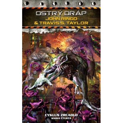 Cyklus Zrcadlo 4 - Ostrý dráp - Ringo John, S. Taylor Travis