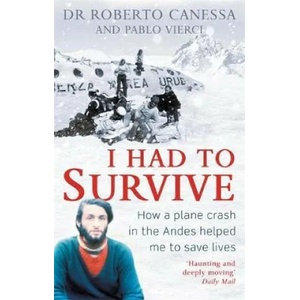 I Had to Survive (ISBN: 9781472124173)