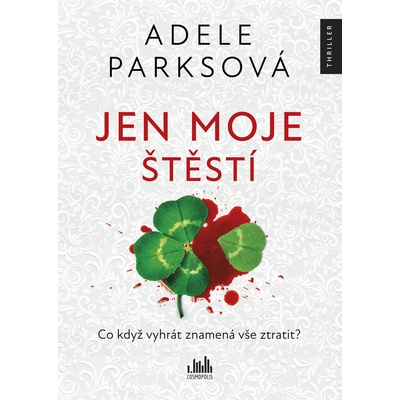 Jen moje štěstí