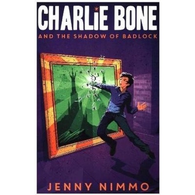 Charlie Bone and the Shadow of Badlock - Nimmo Jenny