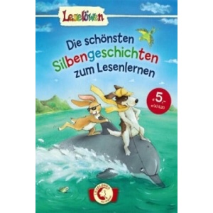 Leselöwen - Das Original: Die schönsten Silbengeschichten zum Lesenlernen | Loewe Erstlesebücher (ISBN: 9783785581629)