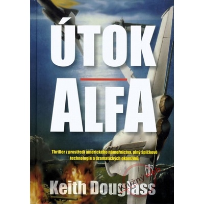 Útok Alfa - Keith Douglass