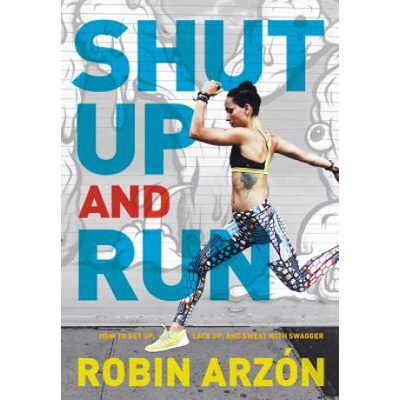 Shut Up and Run