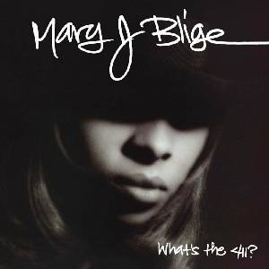 Mary J. Blige - What's The 411? (2 LP) (0602557656411)