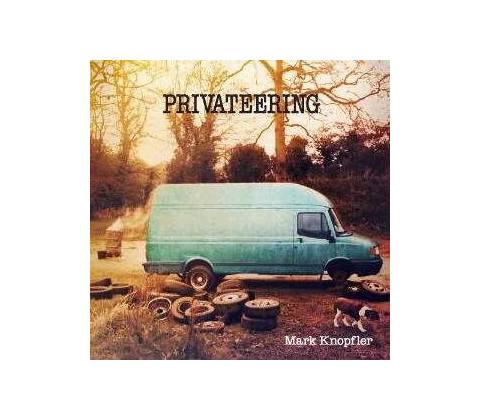 Mark Knopfler Privateering • VINYL