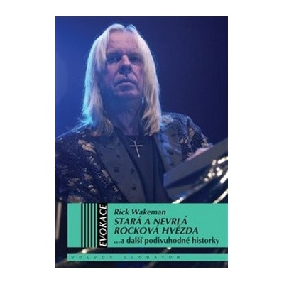 Stará a nevrlá rocková hvězda VOLVOX - Rick Wakeman