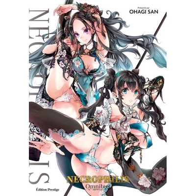 HOT MANGA NECROPHILIS Omnibus - Édition Prestige | Ohagi San