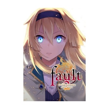 Fault milestone two side:above