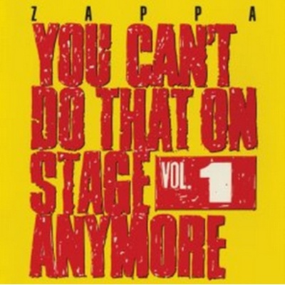 You Can't Do That On Stage Anymore - Frank Zappa CD