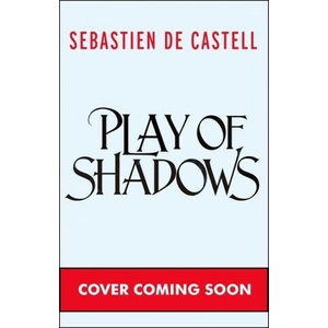 Play of Shadows (ISBN: 9781787471467)