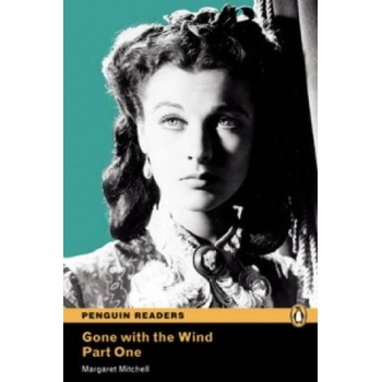 Level 4: Gone with the Wind Part 1 | Margaret Mitchell