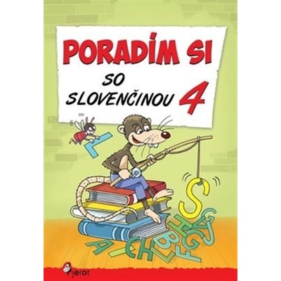 Poradím si so slovenčinou 4.tr.nov.vyd.