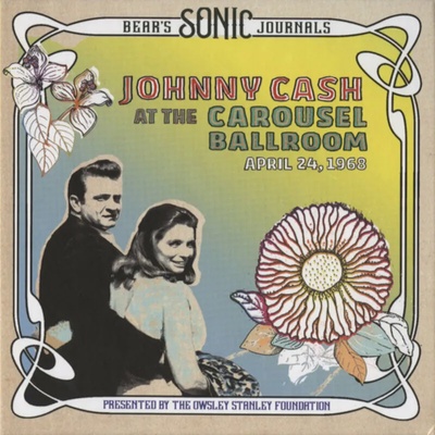 Johnny Cash - Bear's Sonic Journals: Johnny Cash At The Carousel Ballroom, April 24 1968 (2 LP) (4050538675139)
