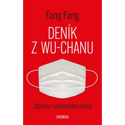 Deník z Wu-chanu - Fang Fang