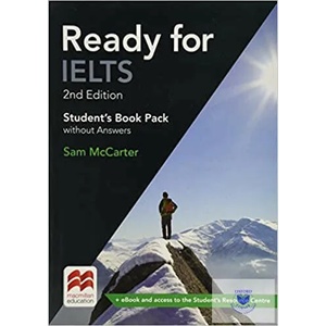 Ready for IELTS 2nd Edition Student's Book without Answers Pack | Sam McCarter (ISBN: 9781786328632)