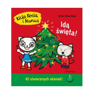Idą święta. Kicia Kocia i Nunuś wyd. 2 | Anita Głowińska (2022)