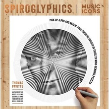 Spiroglyphics: Music Icons Pavitte ThomasPaperback