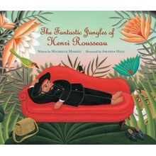 Fantastic Jungles of Henri Rousseau - M. Markel