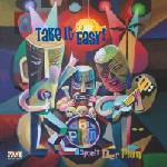 Der Plan - Take It Easy! (LP) (4250137272177)