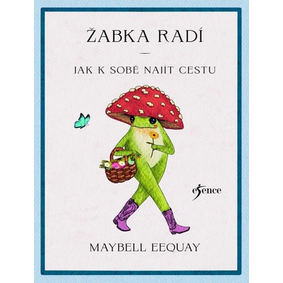 Žabka radí – Jak k sobě najít cestu