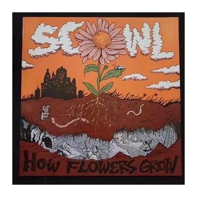 Scowl - How Flowers Grow CRL LP