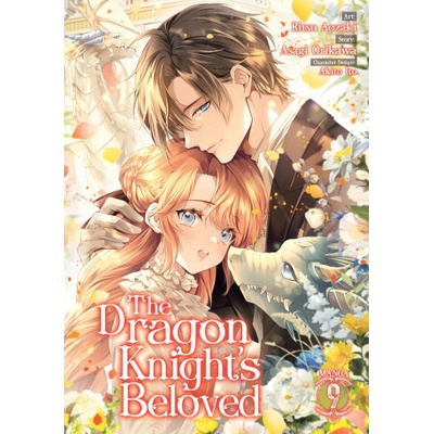The Dragon Knight's Beloved (Manga) Vol. 9