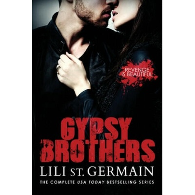 Gypsy Brothers: The Complete Series | Lili St Germain