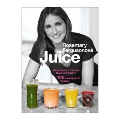 Juice - Rosemary Ferguson