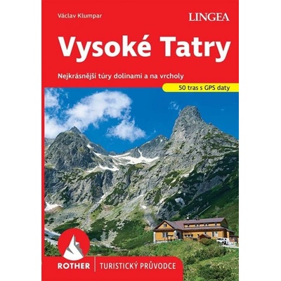 Vysoké Tatry - turistický průvodce Rother