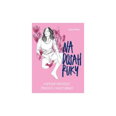 Na dosah ruky - Julia Pietri