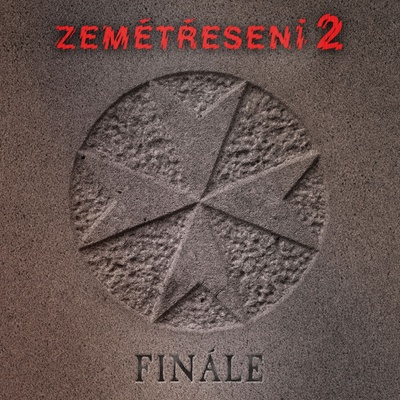 Zemětřesení 2 - Finále LP