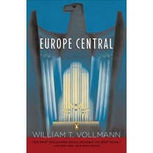 Europe Central, English edition - Vollmann, William T.