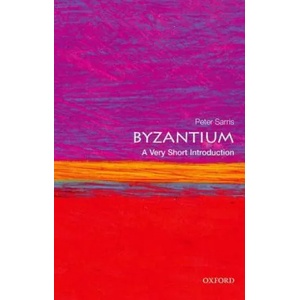 Byzantium: A Very Short Introduction | Peter Sarris (ISBN: 9780199236114)