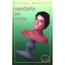 Manželky na odpis - Simona Monyová